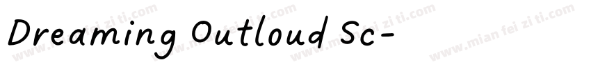 Dreaming Outloud Sc字体转换